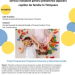 Lansarea proiectului „Servicii inovative pentru prevenirea separării copiilor de familie în Timișoara”